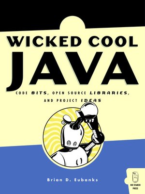 cover image of Wicked Cool Java